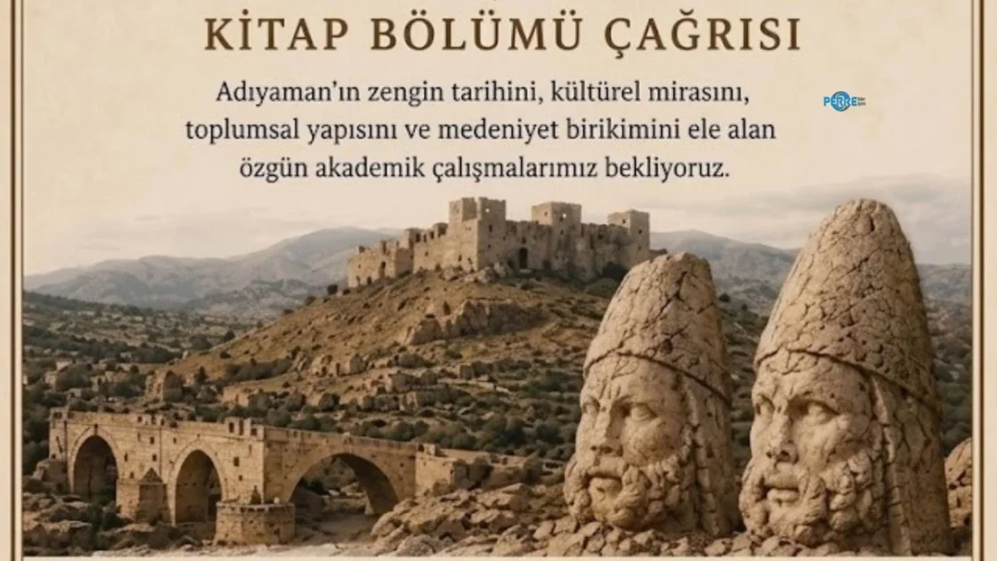 Adıyaman'ın Tarihi Mirası Akademik Kitapla Geleceğe Taşınıyor